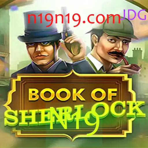 Explorando o Mundo de BookOfSherlock: A Aventura Misteriosa no Universo N19